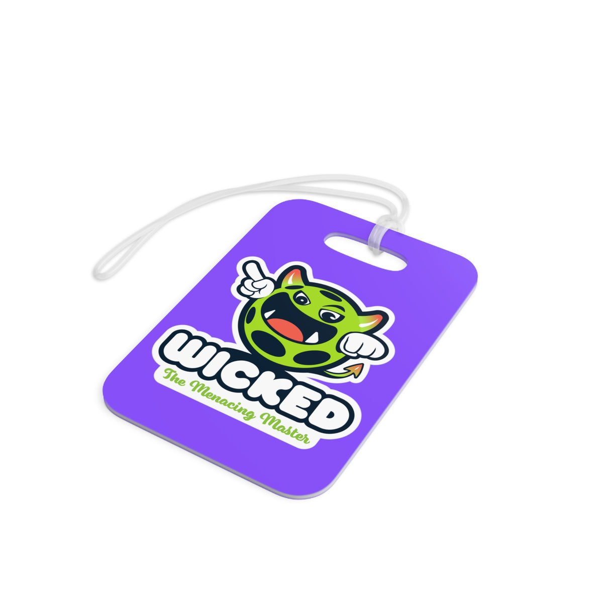 Bag Tag: THE MENACING MASTER