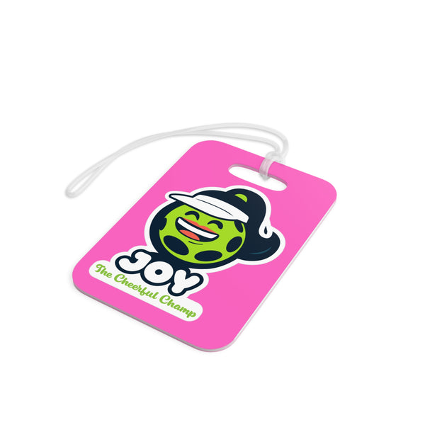 Joy: THE CHEERFUL CHAMP Bag Tag